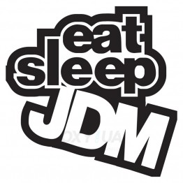 Наклейка на авто - Eat Sleep JDM v2